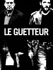 Le guetteur