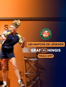 Match de légende 1999 : les meilleurs moments de la finale Steffi Graf vs Martina Hingis