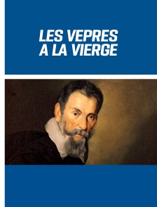 Les Vêpres à la Vierge