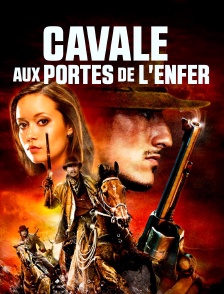 Cavale aux portes de l'enfer