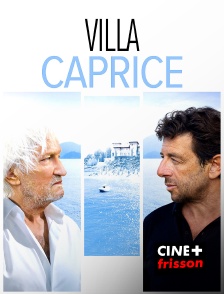 CINE+ Frisson - Villa Caprice