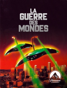 Paramount Channel - La guerre des mondes