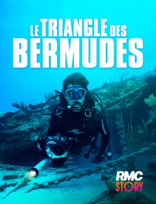 RMC Story - Le triangle des Bermudes