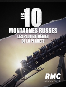 RMC Découverte - Les 10 montagnes russes les plus extrêmes de la planète