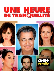 CINE+ Family - Une heure de tranquillité