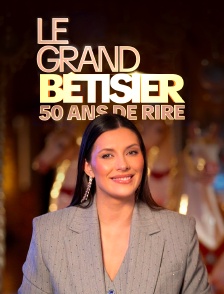 Le grand bêtisier - 50 ans de rire