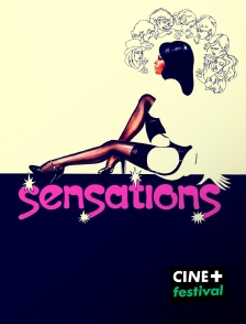 CINE+ Festival - Sensations