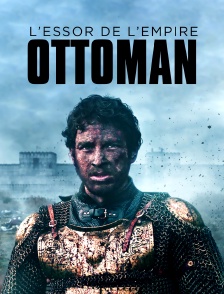 L'essor de l'empire ottoman