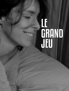 Le grand jeu