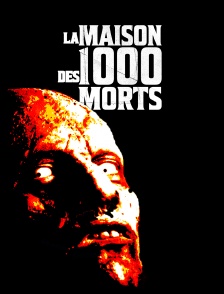 La maison des mille morts