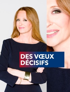 Des vœux décisifs