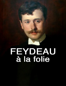 Feydeau à la folie