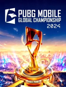 PUBG - FINALES GLOBAL CHAMPIONSHIP 2024