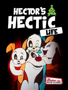 Drive-in Movie Channel - Hector's Hectic Life