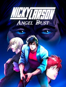 Nicky Larson : Angel Dust
