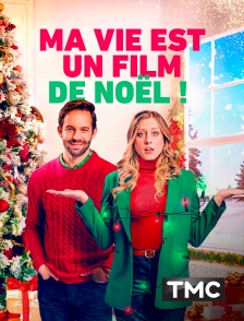 TMC - Ma vie est un film de Noël !