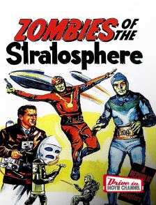 Drive-in Movie Channel - Zombies of the Stratosphere