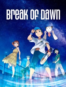 Break of Dawn