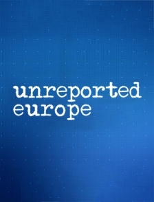 Unreported Europe