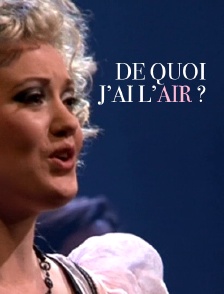 De quoi j'ai l'air ?