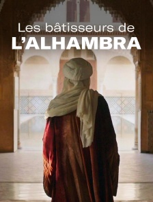 Les bâtisseurs de l'Alhambra