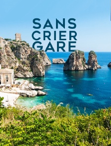 Sans crier gare !