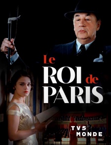 TV5MONDE - Le roi de Paris