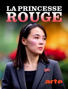 Arte - La princesse rouge