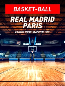 Basket-ball - Euroligue masculine : Real Madrid / Paris