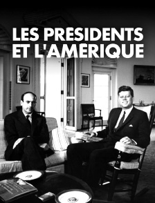 Les présidents et l'Amérique