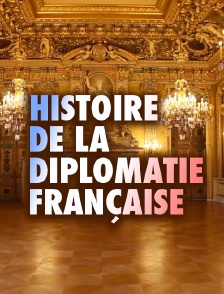 Histoire de la diplomatie française