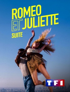 TF1 - Roméo et Juliette Suite