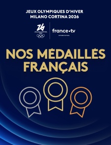 Milan-Cortina 2026 - Nos médaillés français