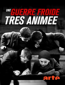 Arte - Une guerre froide très animée