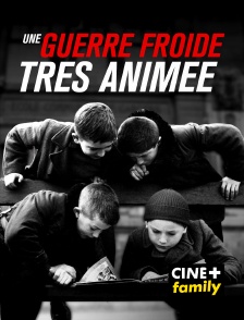 CINE+ Family - Une guerre froide très animée