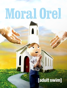 Adult Swim - Moral Orel