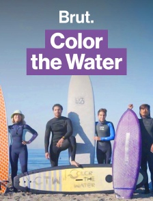 Color the Water : ils se battent pour prendre leur place sur la vague