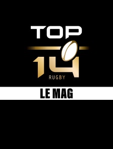 Top 14 Rugby le Mag
