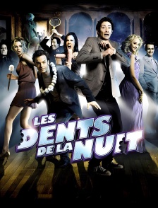 Les dents de la nuit