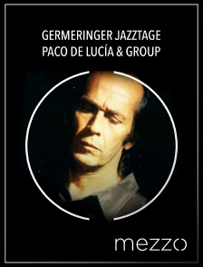 Germeringer Jazztage : Paco de Lucía & Group