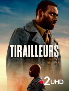 France 2 UHD - Tirailleurs