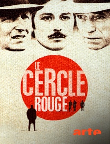 Arte - Le cercle rouge