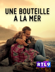 RTL 9 - Une bouteille à la mer