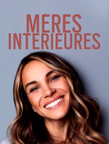 Mères intérieures