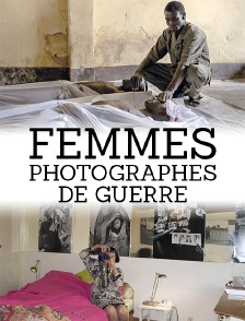 Femmes photographes de guerre