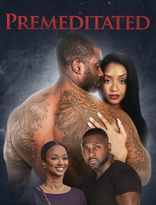 Premeditated