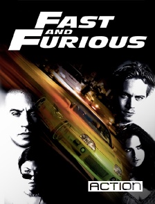 ACTION - Fast & Furious