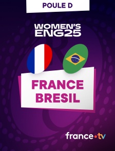 france.tv - Rugby - Coupe du monde féminine 2025 : France / Brésil