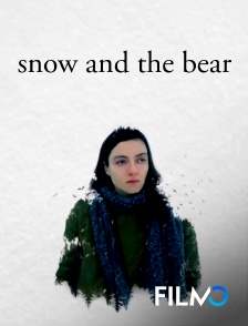 Snow and the bear