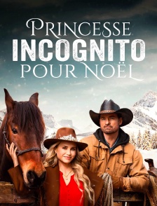 Princesse incognito pour Noël